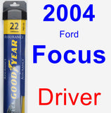 Driver Wiper Blade for 2004 Ford Focus - Assurance