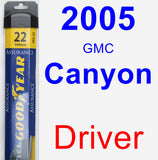 Driver Wiper Blade for 2005 GMC Canyon - Assurance