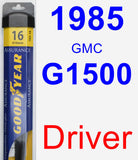 Driver Wiper Blade for 1985 GMC G1500 - Assurance