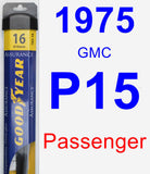 Passenger Wiper Blade for 1975 GMC P15 - Assurance