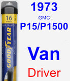 Driver Wiper Blade for 1973 GMC P15/P1500 Van - Assurance