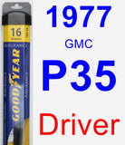 Driver Wiper Blade for 1977 GMC P35 - Assurance