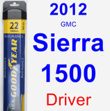 Driver Wiper Blade for 2012 GMC Sierra 1500 - Assurance