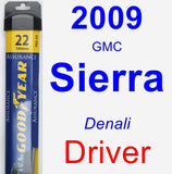 Driver Wiper Blade for 2009 GMC Sierra - Assurance