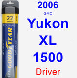 Driver Wiper Blade for 2006 GMC Yukon XL 1500 - Assurance