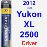 Driver Wiper Blade for 2012 GMC Yukon XL 2500 - Assurance