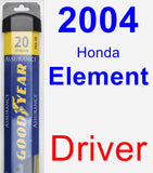Driver Wiper Blade for 2004 Honda Element - Assurance