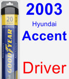 Driver Wiper Blade for 2003 Hyundai Accent - Assurance