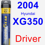 Driver Wiper Blade for 2004 Hyundai XG350 - Assurance