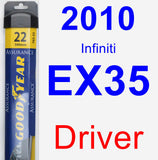 Driver Wiper Blade for 2010 Infiniti EX35 - Assurance