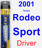 Driver Wiper Blade for 2001 Isuzu Rodeo Sport - Assurance