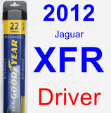 Driver Wiper Blade for 2012 Jaguar XFR - Assurance