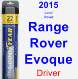 Driver Wiper Blade for 2015 Land Rover Range Rover Evoque - Assurance