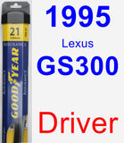 Driver Wiper Blade for 1995 Lexus GS300 - Assurance