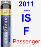 Passenger Wiper Blade for 2011 Lexus IS F - Assurance