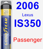 Passenger Wiper Blade for 2006 Lexus IS350 - Assurance