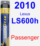 Passenger Wiper Blade for 2010 Lexus LS600h - Assurance