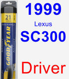 Driver Wiper Blade for 1999 Lexus SC300 - Assurance