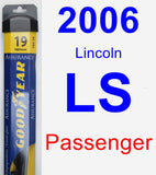 Passenger Wiper Blade for 2006 Lincoln LS - Assurance