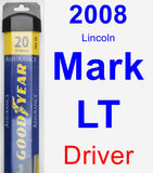 Driver Wiper Blade for 2008 Lincoln Mark LT - Assurance