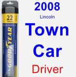 Driver Wiper Blade for 2008 Lincoln Town Car - Assurance