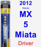 Driver Wiper Blade for 2012 Mazda MX-5 Miata - Assurance