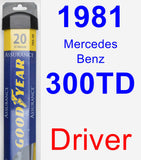 Driver Wiper Blade for 1981 Mercedes-Benz 300TD - Assurance