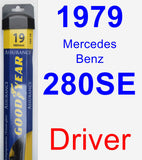 Driver Wiper Blade for 1979 Mercedes-Benz 280SE - Assurance