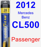Passenger Wiper Blade for 2012 Mercedes-Benz CL500 - Assurance