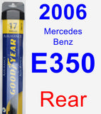 Rear Wiper Blade for 2006 Mercedes-Benz E350 - Assurance