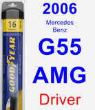 Driver Wiper Blade for 2006 Mercedes-Benz G55 AMG - Assurance