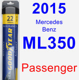 Passenger Wiper Blade for 2015 Mercedes-Benz ML350 - Assurance