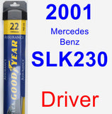 Driver Wiper Blade for 2001 Mercedes-Benz SLK230 - Assurance