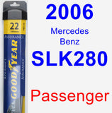 Passenger Wiper Blade for 2006 Mercedes-Benz SLK280 - Assurance