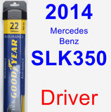 Driver Wiper Blade for 2014 Mercedes-Benz SLK350 - Assurance