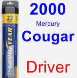 Driver Wiper Blade for 2000 Mercury Cougar - Assurance