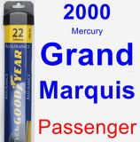 Passenger Wiper Blade for 2000 Mercury Grand Marquis - Assurance