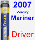 Driver Wiper Blade for 2007 Mercury Mariner - Assurance