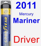Driver Wiper Blade for 2011 Mercury Mariner - Assurance
