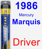 Driver Wiper Blade for 1986 Mercury Marquis - Assurance