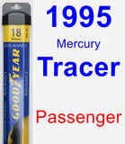 Passenger Wiper Blade for 1995 Mercury Tracer - Assurance