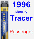 Passenger Wiper Blade for 1996 Mercury Tracer - Assurance