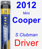 Driver Wiper Blade for 2012 Mini Cooper - Assurance