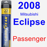 Passenger Wiper Blade for 2008 Mitsubishi Eclipse - Assurance