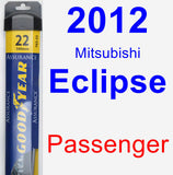 Passenger Wiper Blade for 2012 Mitsubishi Eclipse - Assurance