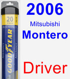 Driver Wiper Blade for 2006 Mitsubishi Montero - Assurance