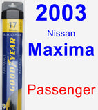 Passenger Wiper Blade for 2003 Nissan Maxima - Assurance