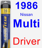 Driver Wiper Blade for 1986 Nissan Multi - Assurance