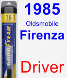 Driver Wiper Blade for 1985 Oldsmobile Firenza - Assurance