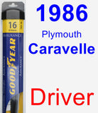 Driver Wiper Blade for 1986 Plymouth Caravelle - Assurance